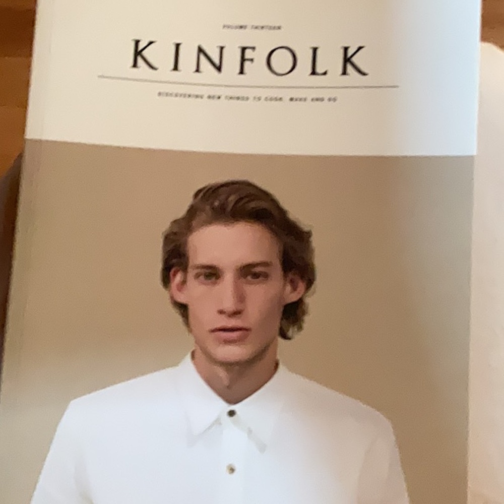 Kinfolk magazine
Volume 13 & Volume 14